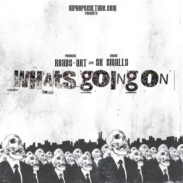 Roads-Art Productions & S.K. Smalls - Whats Going On - 02 Bad Baby
